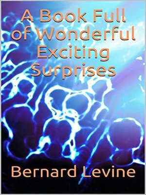 cover image of A Book Full of Wonderful Exciting Surprises
